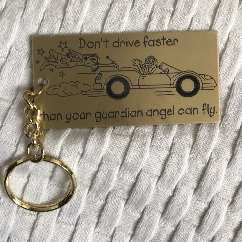 Key Ring Don’t Drive Faster Then Your Guardian Angel Can Fly Vintage 1998 Y2K